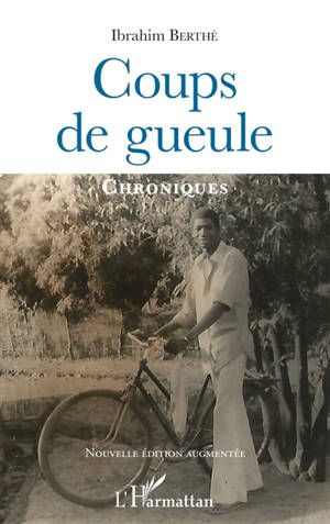 Coups de gueule : chroniques