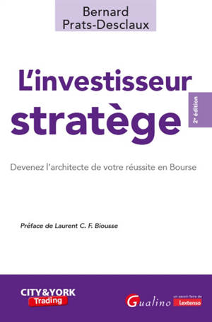 L'investisseur stratège : devenez l'architecte de votre réussite en bourse