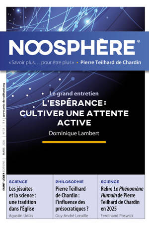 Noosphère, n° 33. L'espérance : cultiver une attente active