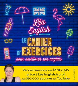 Cahier d'exercices d'anglais Léa English