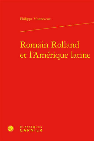 Romain Rolland et l'Amérique latine