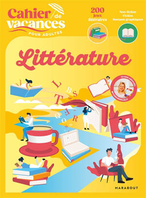 Littérature : cahier de vacances
