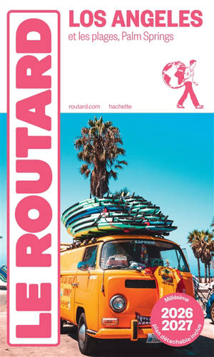 Los Angeles : et les plages, Palm Springs : 2026-2027