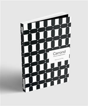 Carrond, 15 ans d'exploration