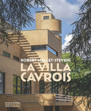 Robert Mallet-Stevens et la villa Cavrois
