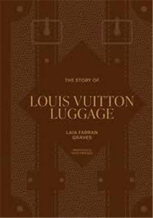 The Story of Louis Vuitton Luggage