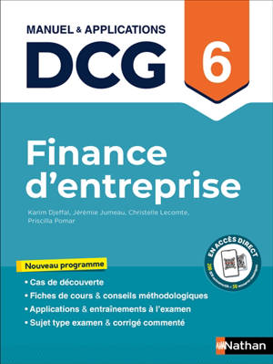 Finance d'entreprise, DCG 6 : manuel & applications : nouveau programme