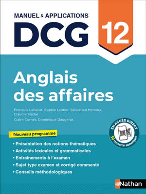 Anglais des affaires, DCG 12 : manuel & applications : nouveau programme