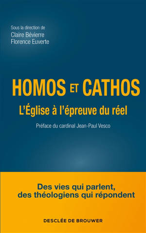 Homos et cathos : l'Eglise à l'épreuve du réel