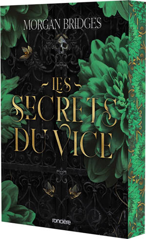 L'ordre de l'Obsidienne. Vol. 1. Les secrets du vice