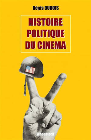Histoire politique du cinéma