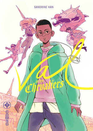 Val et les chevaliers. Vol. 1