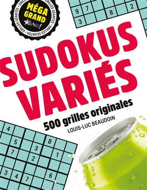 Méga grand : Sudokus variés : 500 grilles originales