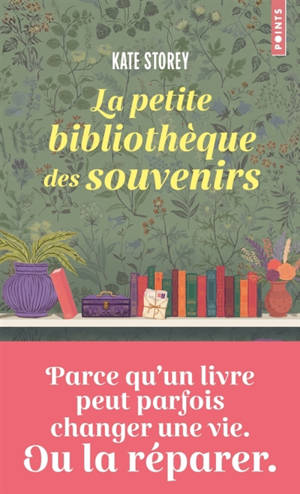La petite bibliothèque des souvenirs