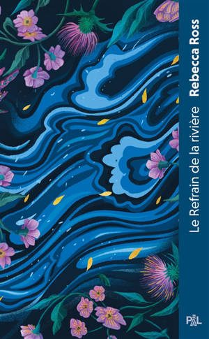 Les ballades de Cadence. Vol. 1. Le refrain de la rivière