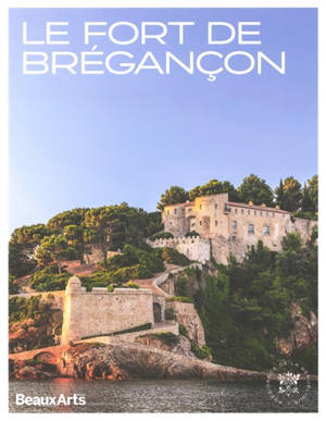 Le fort de Brégançon