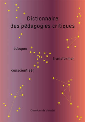 Dictionnaire des pédagogies critiques