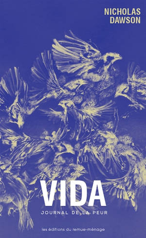 Vida : Journal de la peur