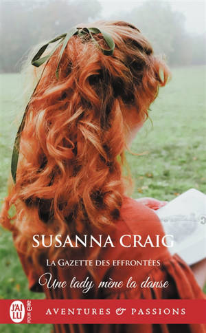 La Gazette des effrontées. Vol. 3. Une lady mène la danse