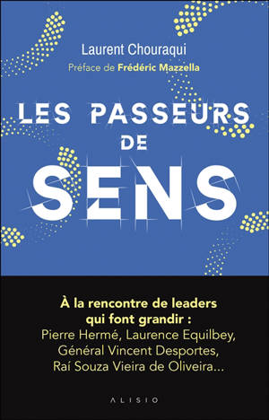Les passeurs de sens : comment conjuguer conscience et performance