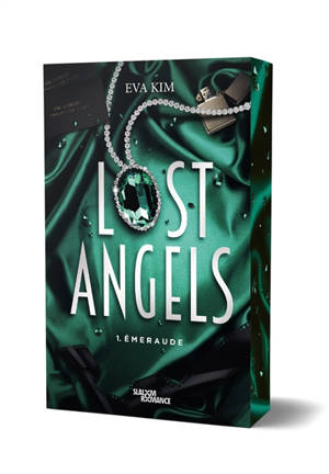 Lost angels. Vol. 1. Emeraude