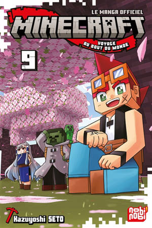 Minecraft, le manga officiel : voyage au bout du monde. Vol. 9