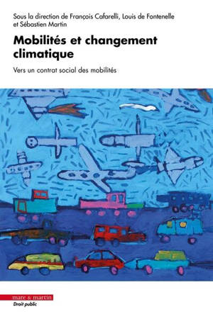 Mobilités et changement climatique : vers un contrat social des mobilités