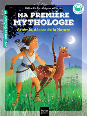 Ma première mythologie. Artémis, déesse de la nature