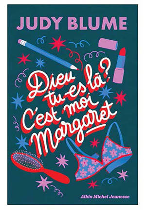 Dieu tu es là ? C'est moi Margaret