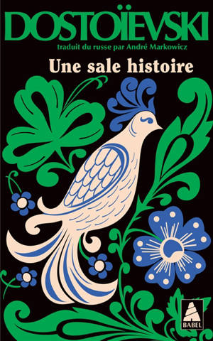 Une sale histoire