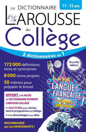 Le dictionnaire Larousse du collège, 11-15 ans