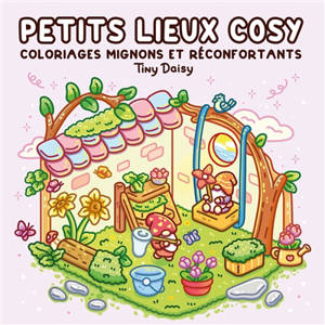 Little places : comfy and cute coloring book