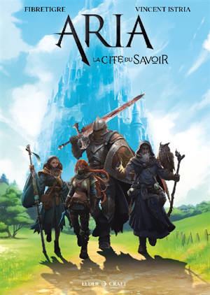 ARIA : Nouvelles contrées - La Cité du Savoir