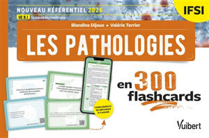 Les pathologies en 300 flashcards