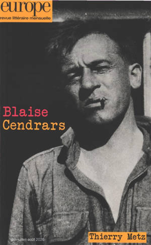 Europe, n° 1166-1167-1168. Blaise Cendrars