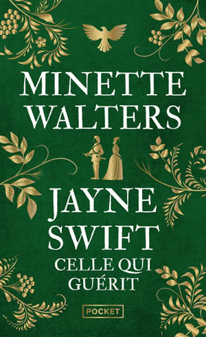 Jayne Swift : celle qui guérit