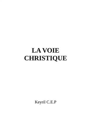 La Voie Christique : Nouveau Souffle
