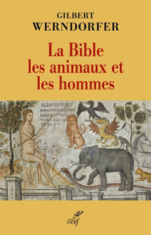 La Bible, les animaux et les hommes