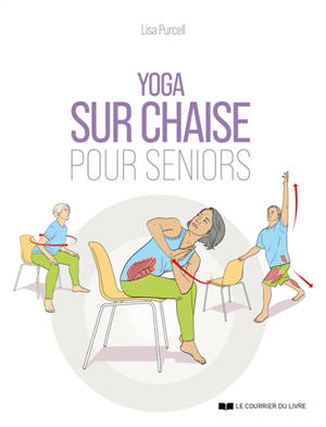Yoga sur chaise pour seniors