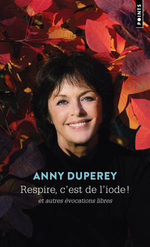 Respire, c'est de l'iode ! : et autres évocations libres