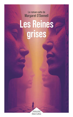 Les reines grises