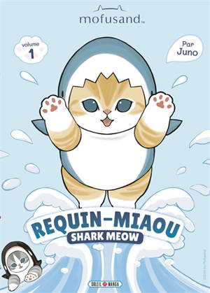 Mofusand : requin-miaou. Vol. 1