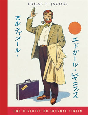 Les aventures de Blake et Mortimer. Vol. 11. Les 3 formules du professeur Sato. Vol. 1