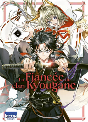La fiancée du clan Kyougane. Vol. 1
