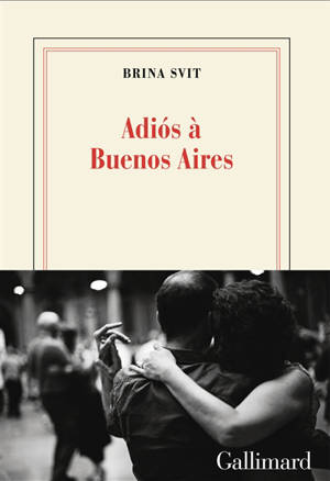 Adios à Buenos Aires