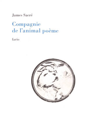 Compagnie de l'animal poème