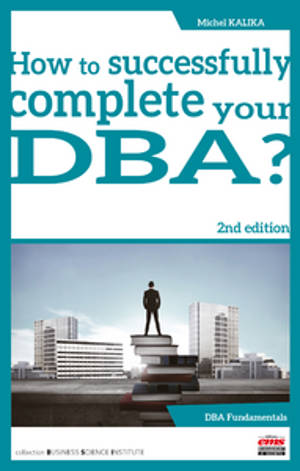 How to successfully complete your DBA ?