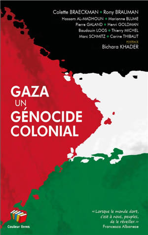 Gaza : un génocide colonial