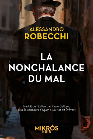La nonchalance du mal