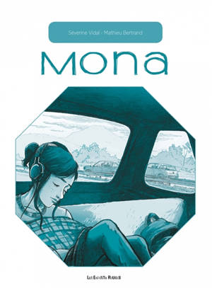 Les petites marées. Vol. 1. Mona